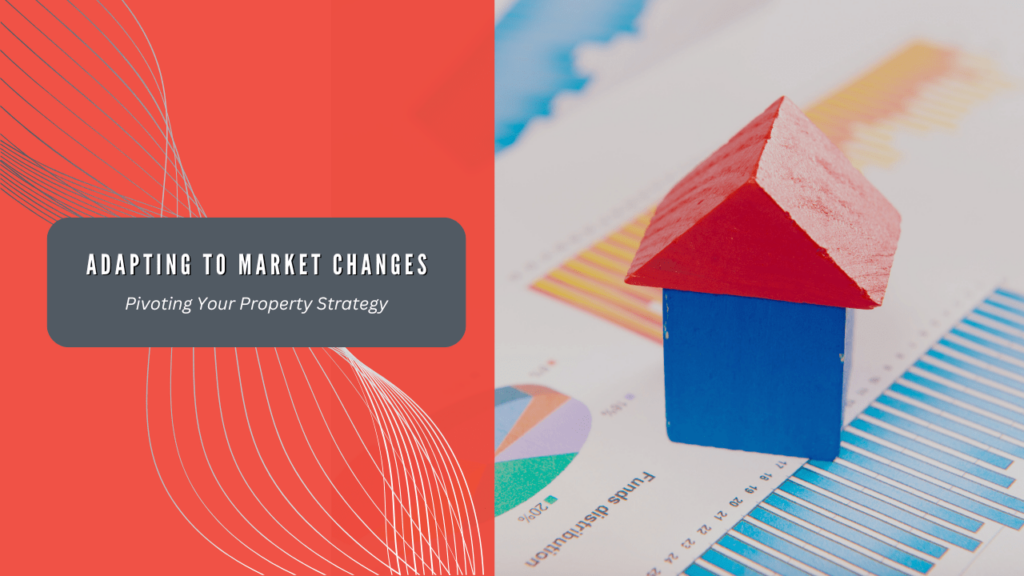 Adapting to Market Changes: Pivoting Your Palm Springs Property Strategy