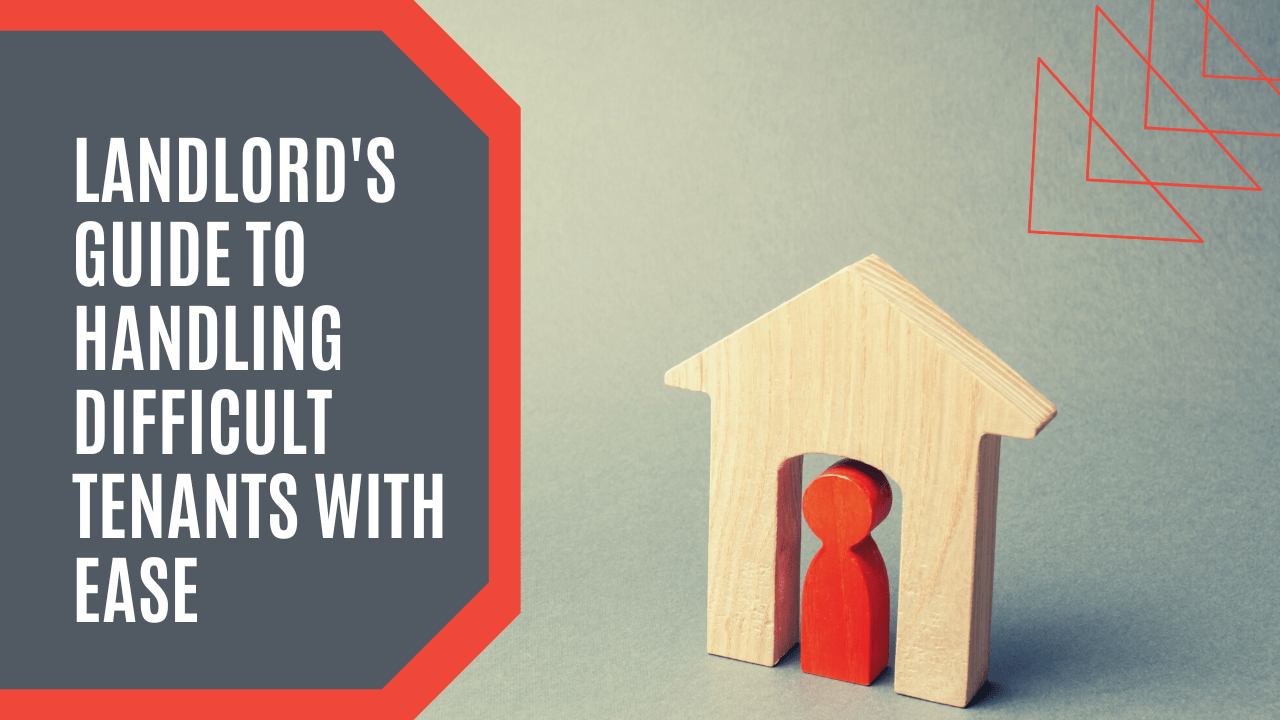 Palm Springs Landlord's Guide to Handling Difficult Tenants with Ease