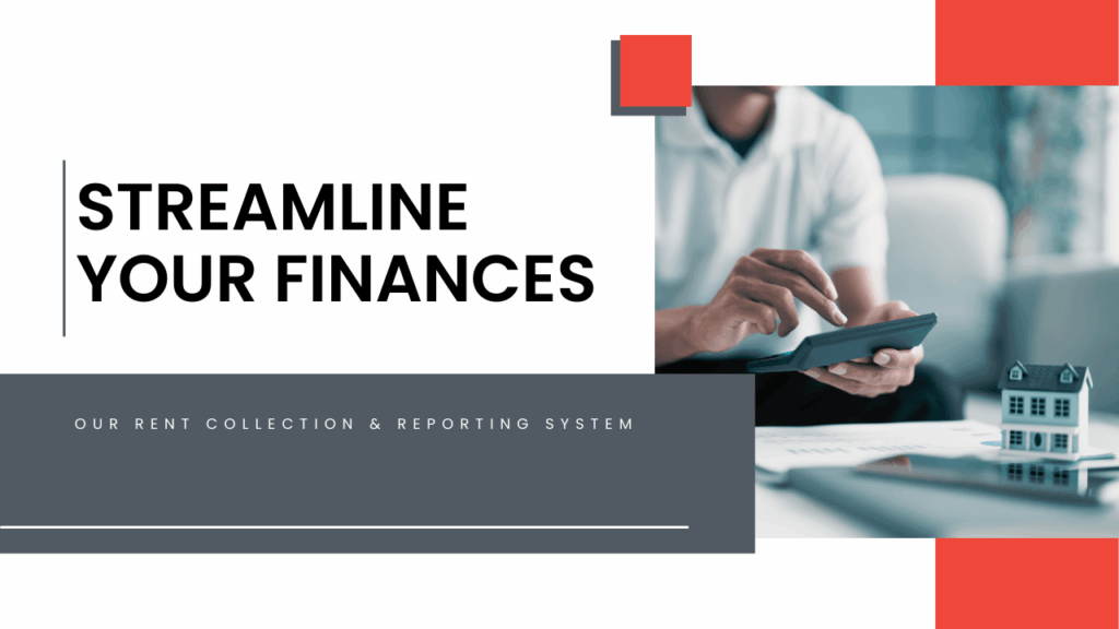 Streamline Your Finances: Our Rent Collection and Reporting System